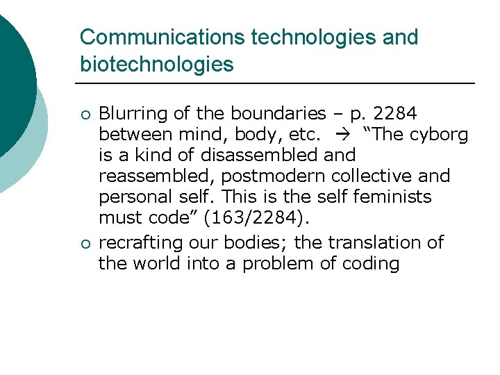 Communications technologies and biotechnologies ¡ ¡ Blurring of the boundaries – p. 2284 between