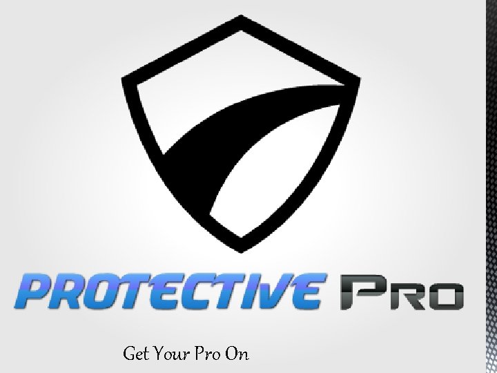 Get Your Pro On 