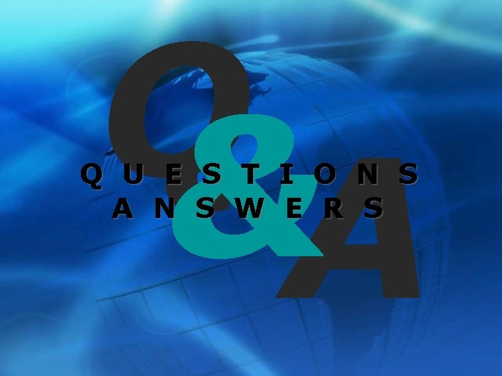 Q& A Q U E S T I O N S A N S