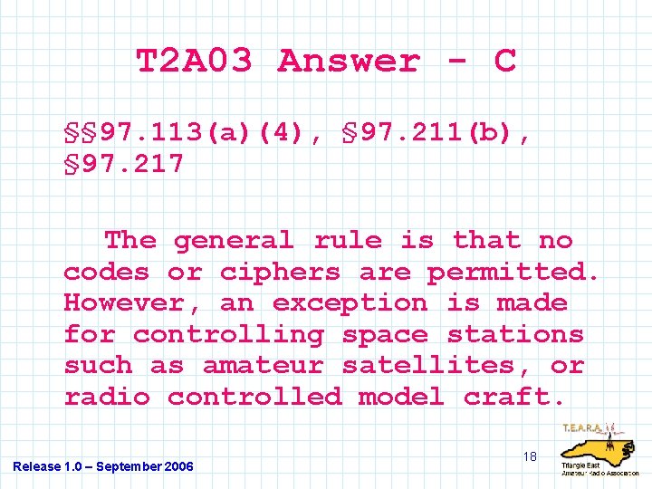 T 2 A 03 Answer - C §§ 97. 113(a)(4), § 97. 211(b), §