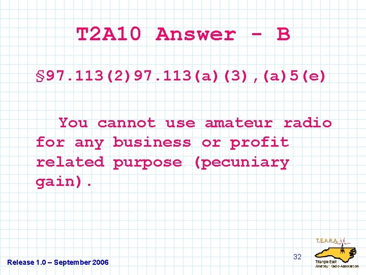 T 2 A 10 Answer - B § 97. 113(2)97. 113(a)(3), (a)5(e) You cannot