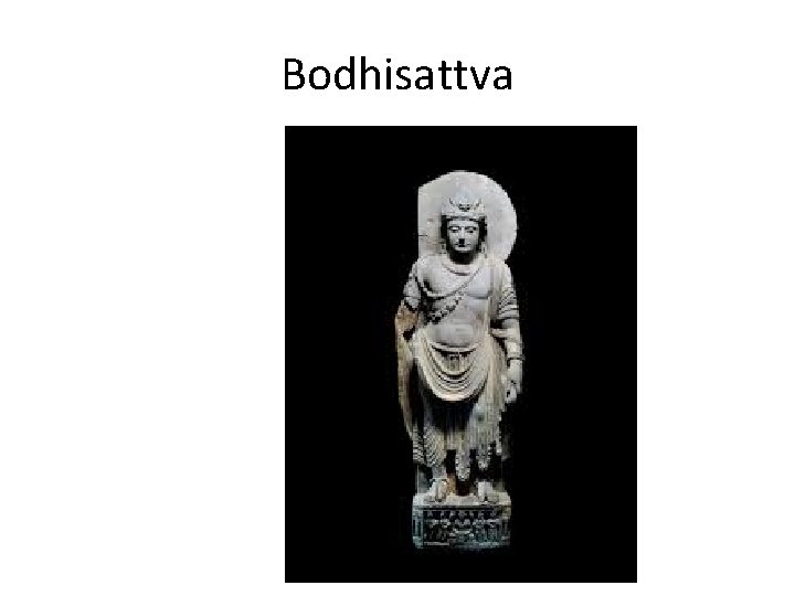 Bodhisattva 