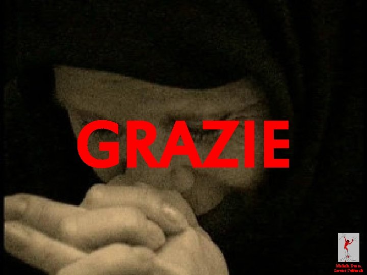 GRAZIE Michela Zucca Servizi Culturali 