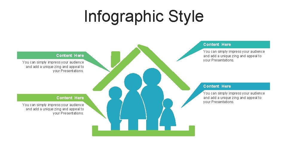 Infographic Style Content Here You can simply impress your audience and add a unique