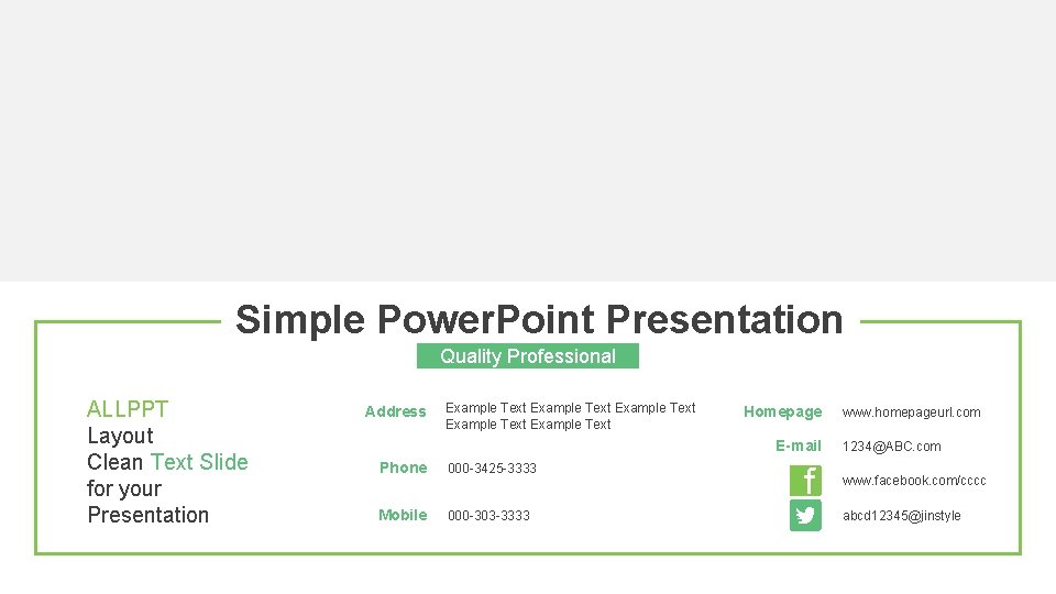 Simple Power. Point Presentation Quality Professional ALLPPT Layout Clean Text Slide for your Presentation