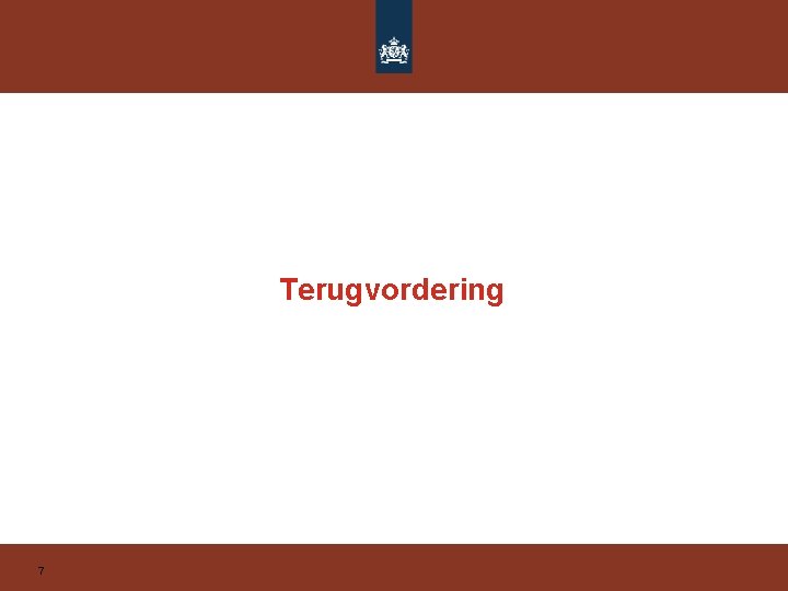 Terugvordering 7 