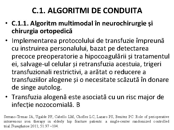 C. 1. ALGORITMI DE CONDUITA • C. 1. 1. Algoritm multimodal în neurochirurgie și