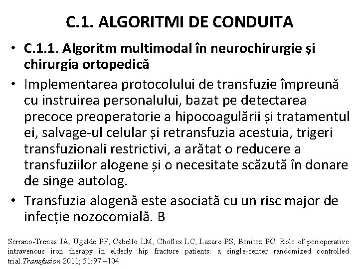 C. 1. ALGORITMI DE CONDUITA • C. 1. 1. Algoritm multimodal în neurochirurgie și C. 1. ALGORITMI DE CONDUITA • C. 1. 1. Algoritm multimodal în neurochirurgie și