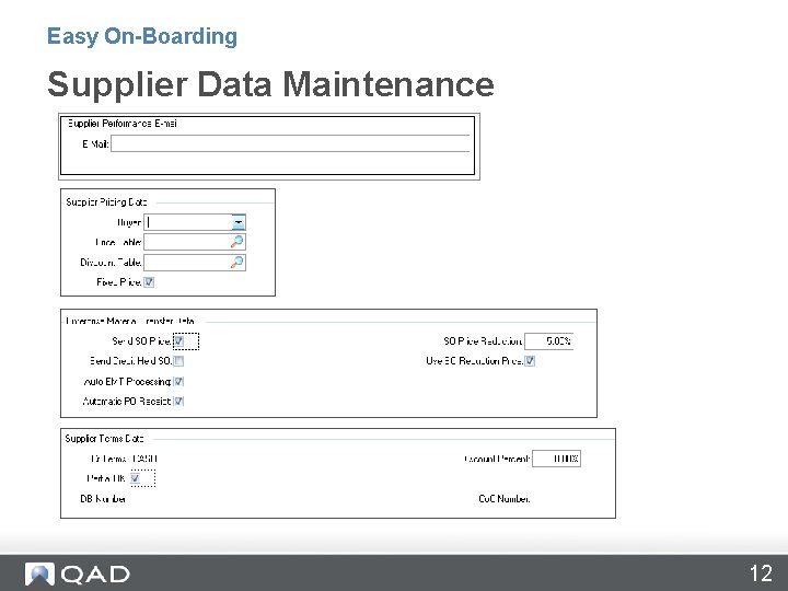 Easy On-Boarding Supplier Data Maintenance 12 