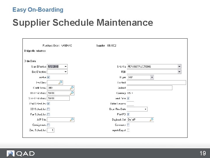 Easy On-Boarding Supplier Schedule Maintenance 19 