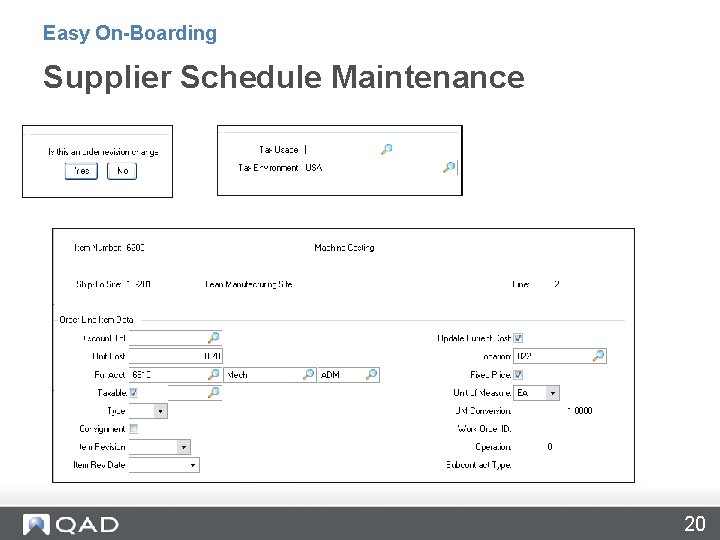 Easy On-Boarding Supplier Schedule Maintenance 20 