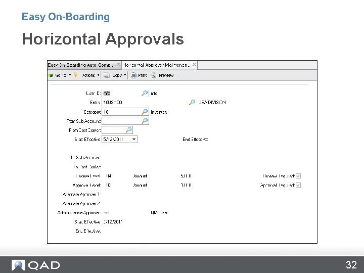 Easy On-Boarding Horizontal Approvals 32 