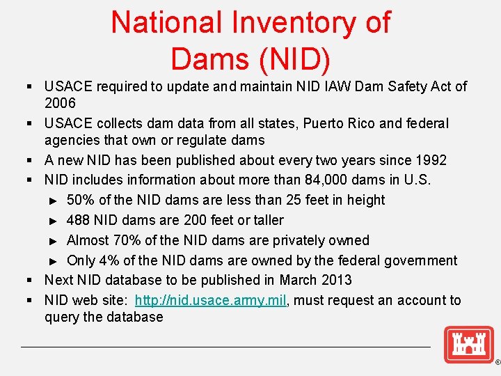 National Inventory of Dams (NID) § USACE required to update and maintain NID IAW