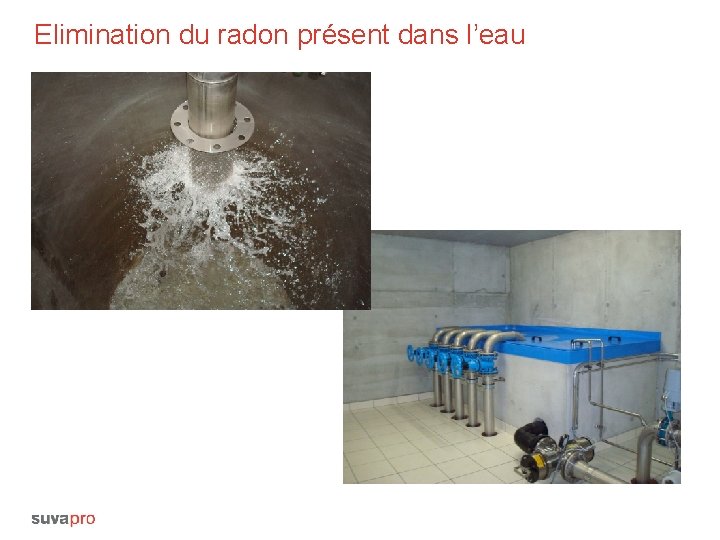 Elimination du radon présent dans l’eau 