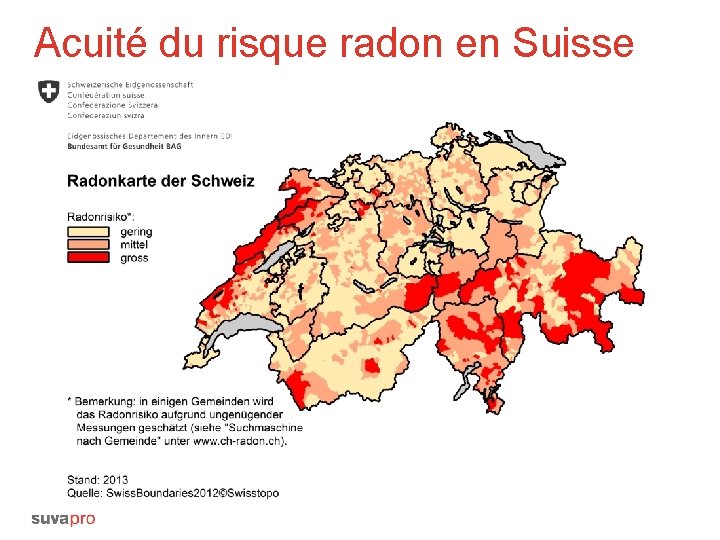 Acuité du risque radon en Suisse 