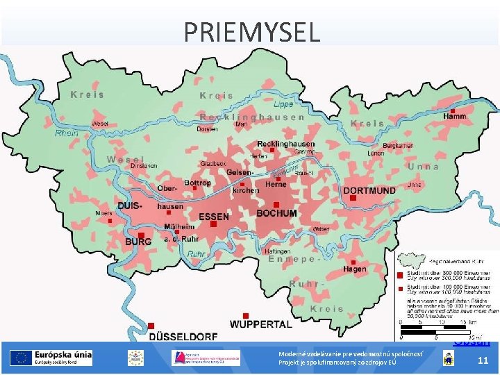 PRIEMYSEL priemysel je hlavným motorom nemeckej ekonomiky, vyznačuje sa vysokou kvalifikovanosťou priemyselná výroba má