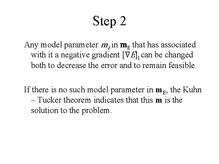 Step 2 Any model parameter mi in m. E that has associated with it