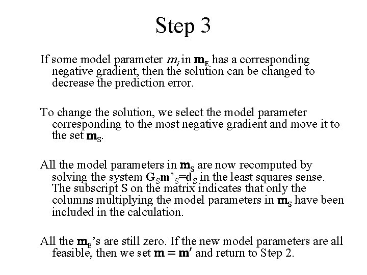 Step 3 If some model parameter mi in m. E has a corresponding negative