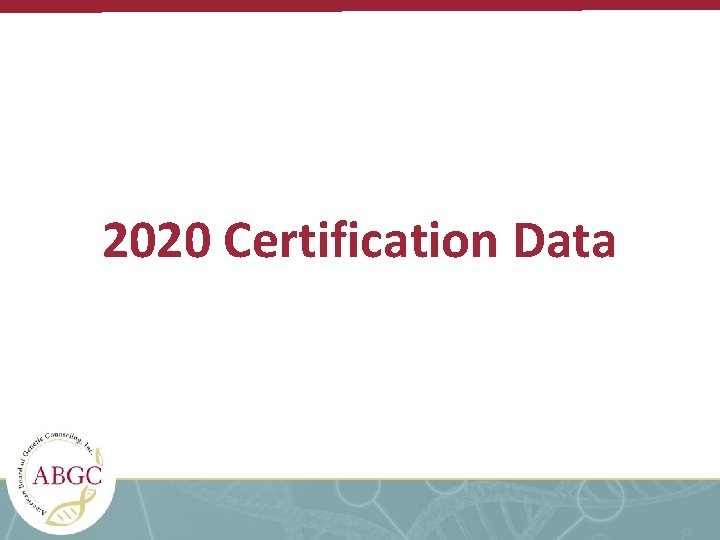 2020 Certification Data 