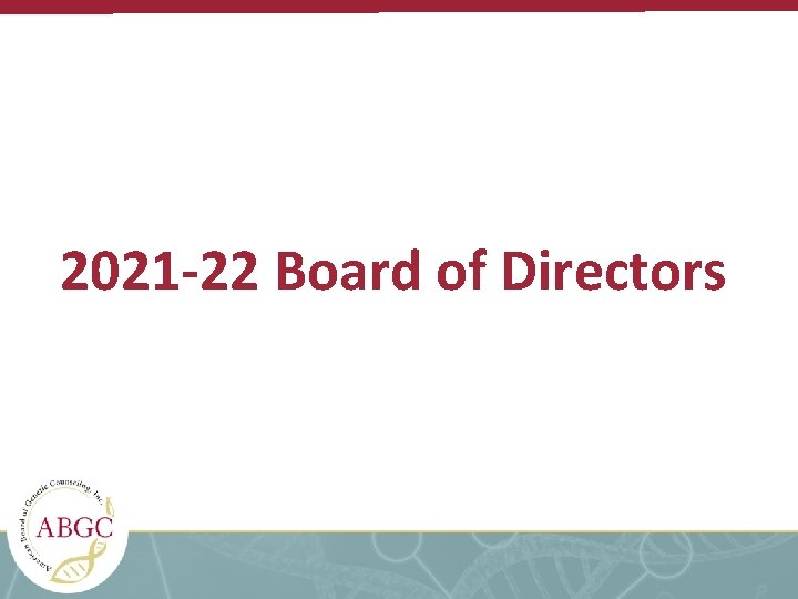 2021 -22 Board of Directors 