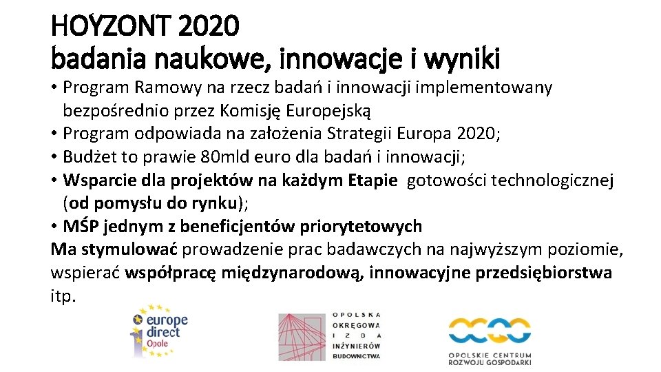 HOYZONT 2020 badania naukowe, innowacje i wyniki • Program Ramowy na rzecz badań i