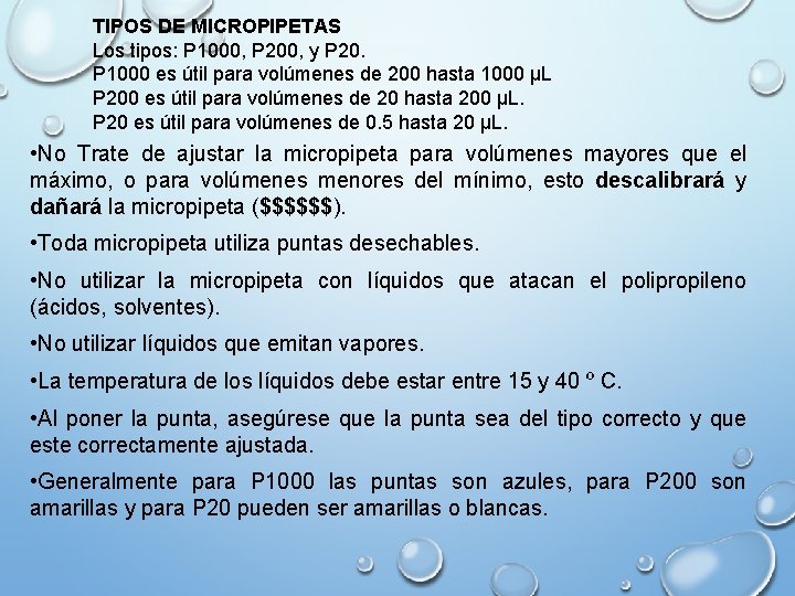 TIPOS DE MICROPIPETAS Los tipos: P 1000, P 200, y P 20. P 1000