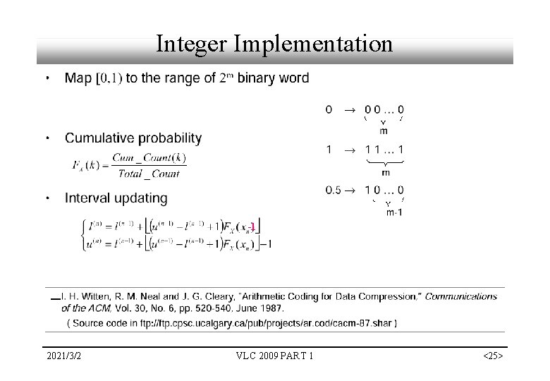Integer Implementation -1 2021/3/2 VLC 2009 PART 1 <25> Integer Implementation -1 2021/3/2 VLC 2009 PART 1 <25>