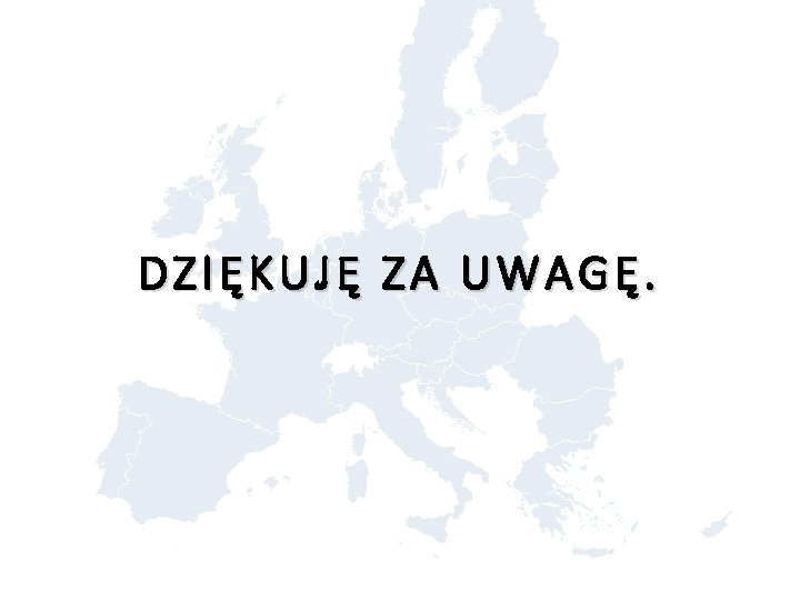 DZIĘKUJĘ ZA UWAGĘ. 