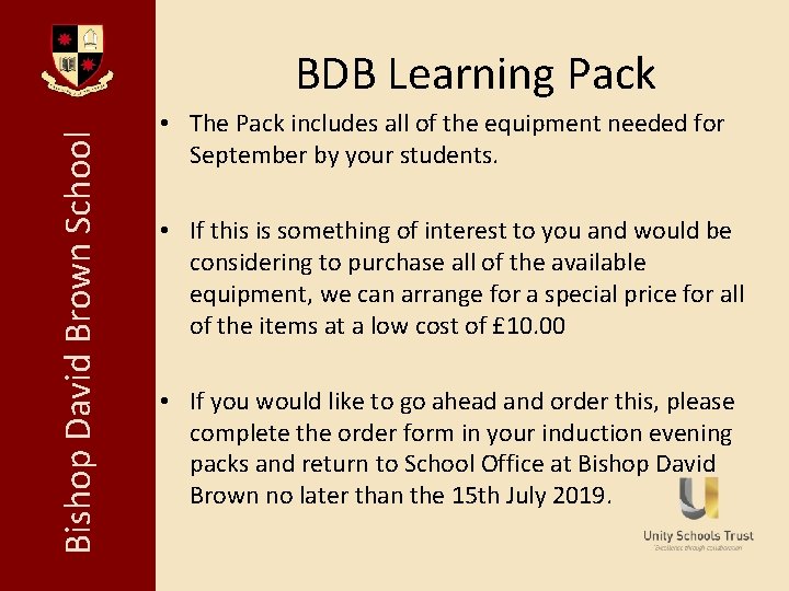 Bishop David Brown School BDB Learning Pack • The Pack includes all of the