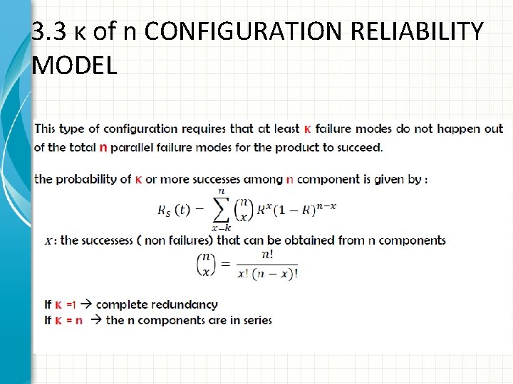 3. 3 κ of n CONFIGURATION RELIABILITY MODEL 3. 3 κ of n CONFIGURATION RELIABILITY MODEL
