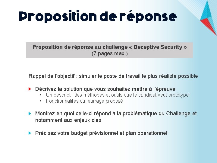 Proposition de réponse au challenge « Deceptive Security » (7 pages max. ) Rappel