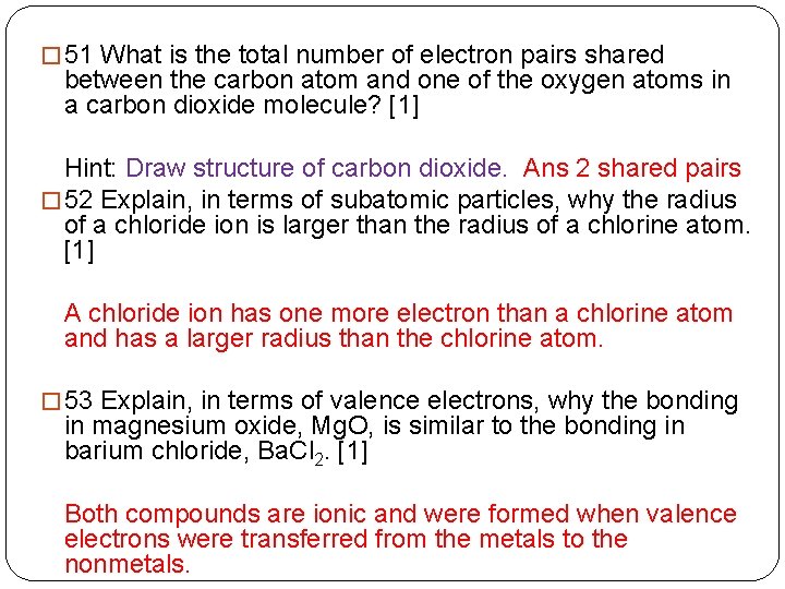 � 51 What is the total number of electron pairs shared between the carbon