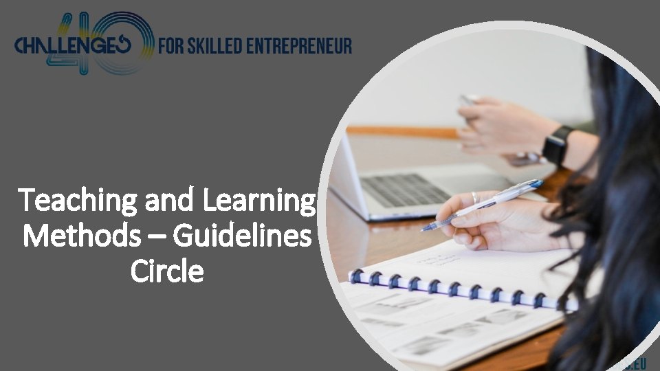 Teaching and Learning Methods – Guidelines Circle 