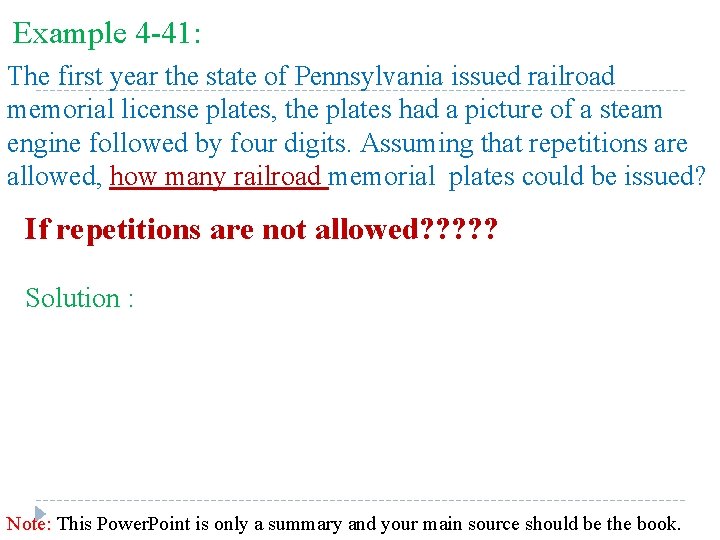 Example 4 -41: The first year the state of Pennsylvania issued railroad memorial license