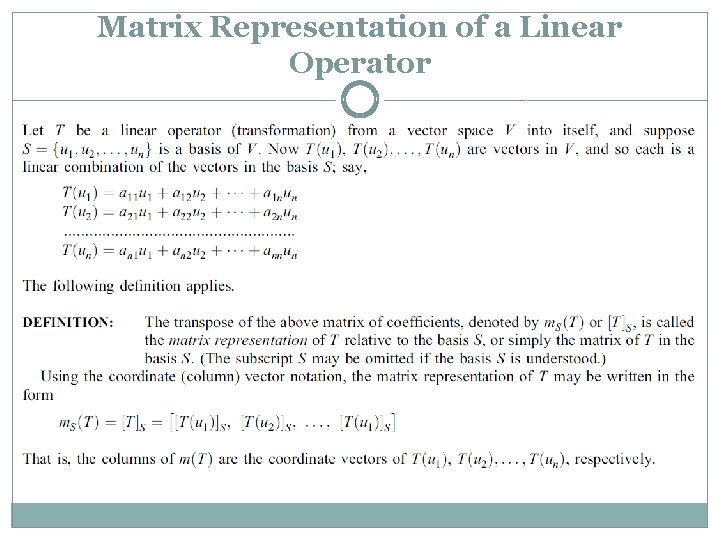 Matrix Representation of a Linear Operator 