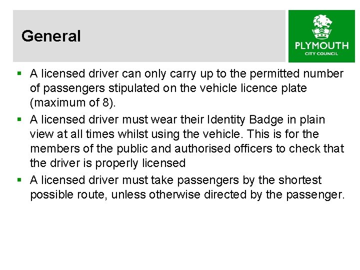 General § A licensed driver can only carry up to the permitted number of