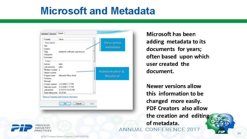 Microsoft and Metadata Microsoft has been adding metadata to its documents for years; often