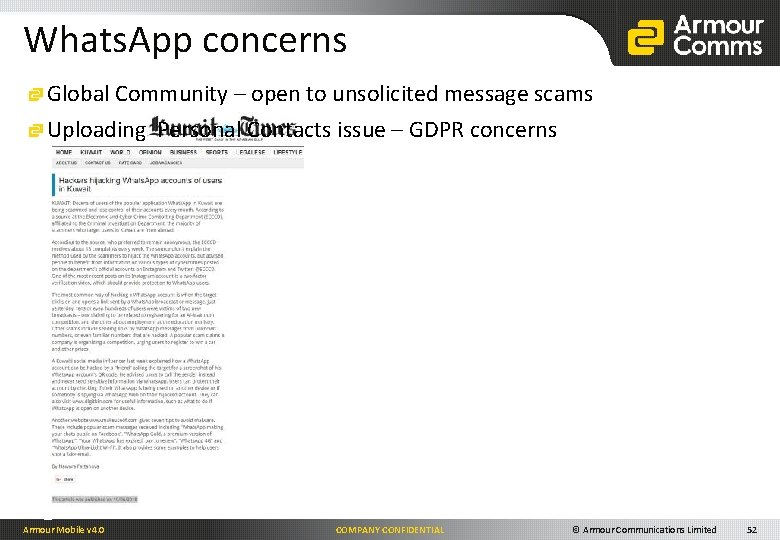 Whats. App concerns Global Community – open to unsolicited message scams Uploading Personal Contacts