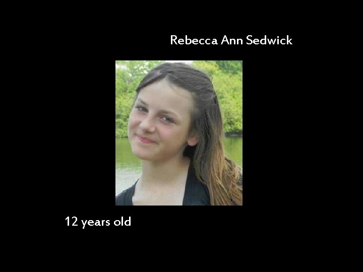 Rebecca Ann Sedwick 12 years old 