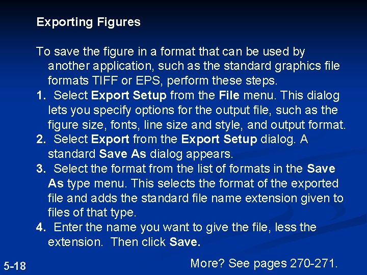 Exporting Figures To save the figure in a format that can be used by Exporting Figures To save the figure in a format that can be used by