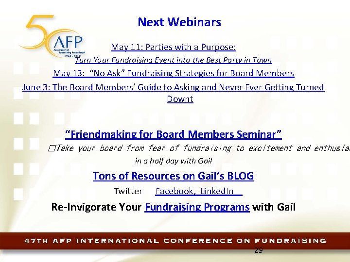 Next Webinars May 11: Parties with a Purpose: Turn Your Fundraising Event into the