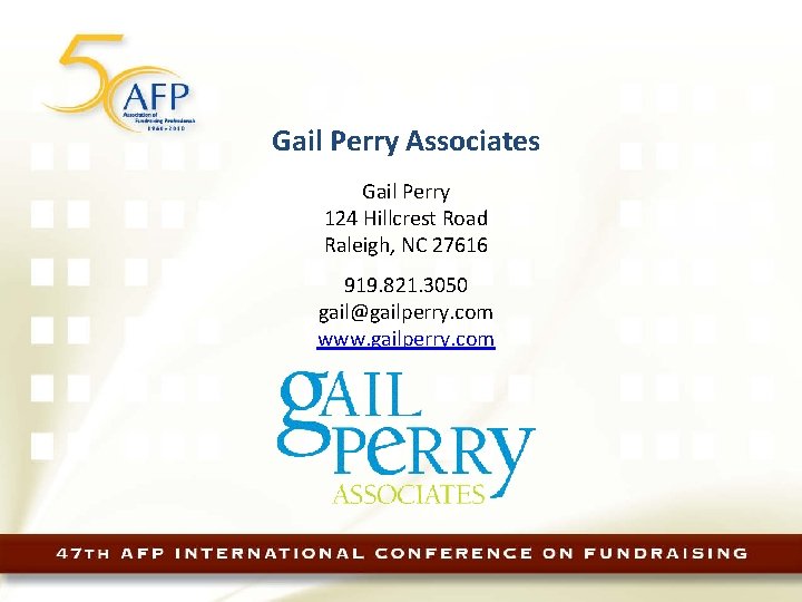 Gail Perry Associates Gail Perry 124 Hillcrest Road Raleigh, NC 27616 919. 821. 3050