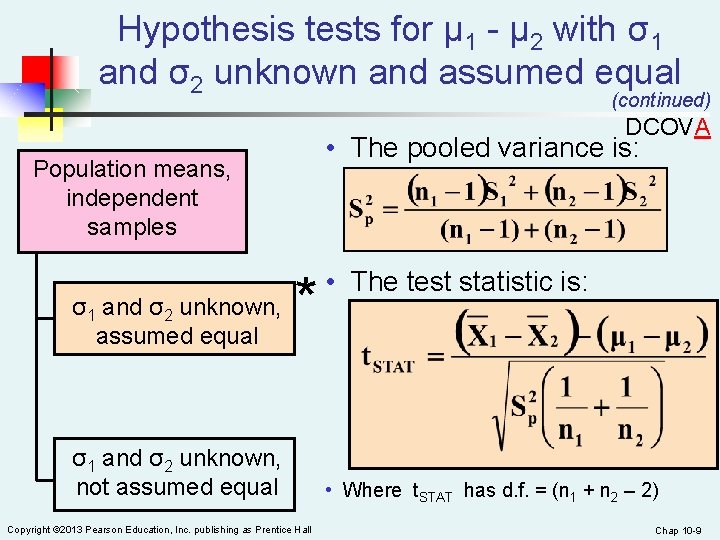 Hypothesis tests for µ 1 - µ 2 with σ1 and σ2 unknown and