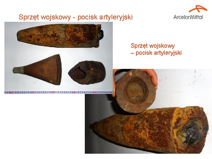 Sprzęt wojskowy - pocisk artyleryjski Sprzęt wojskowy – pocisk artyleryjski 9 