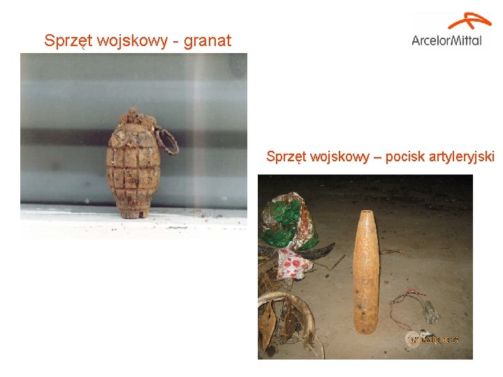 Sprzęt wojskowy - granat Sprzęt wojskowy – pocisk artyleryjski 4 