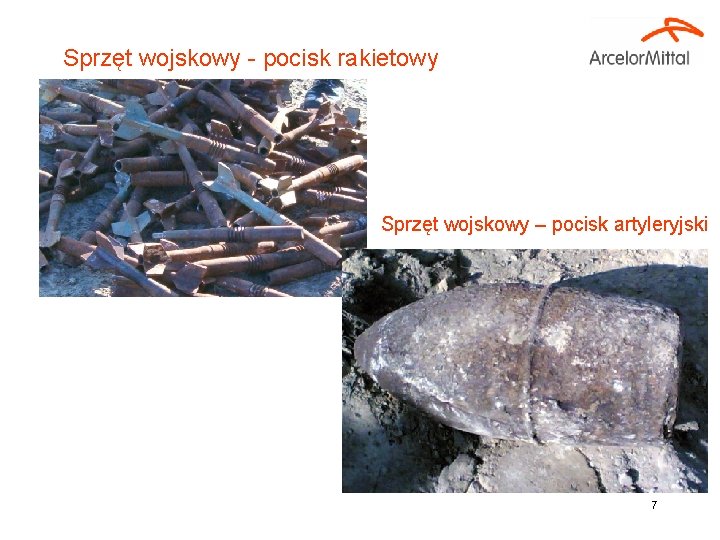 Sprzęt wojskowy - pocisk rakietowy Sprzęt wojskowy – pocisk artyleryjski 7 