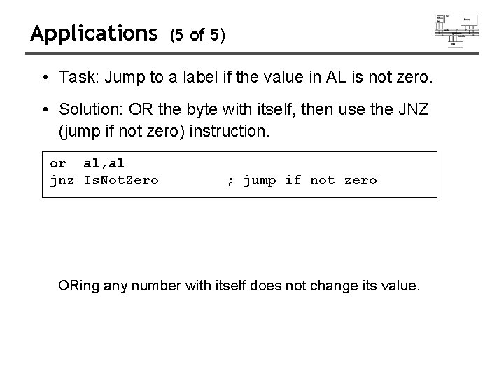 Applications (5 of 5) • Task: Jump to a label if the value in