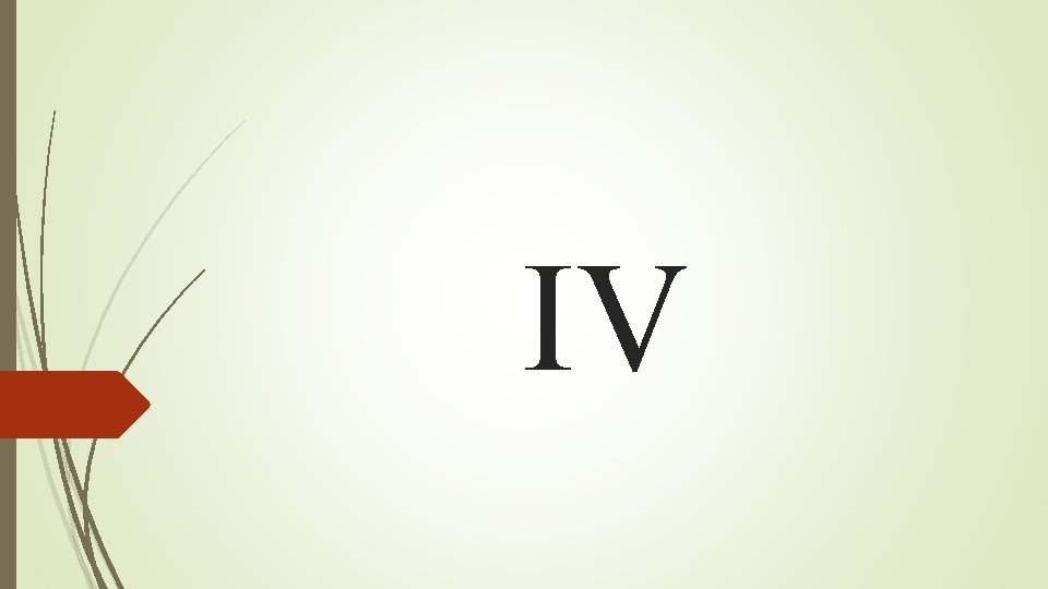 IV 