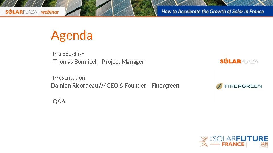 Agenda -Introduction -Thomas Bonnicel – Project Manager -Presentation Damien Ricordeau /// CEO & Founder