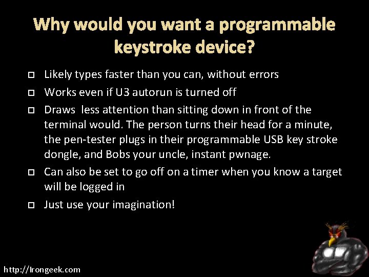 Why would you want a programmable keystroke device? Likely types faster than you can,